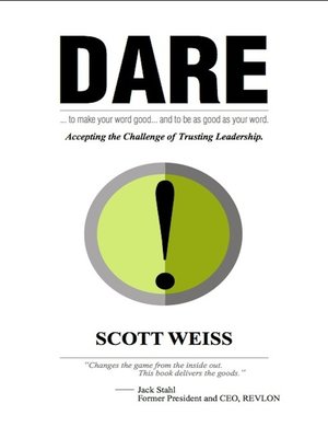 cover image of Dare: Accepting the Challenge of Trusting Leadership